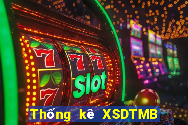 Thống kê XSDTMB ngày 20