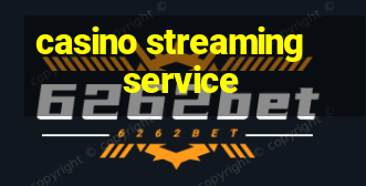 casino streaming service