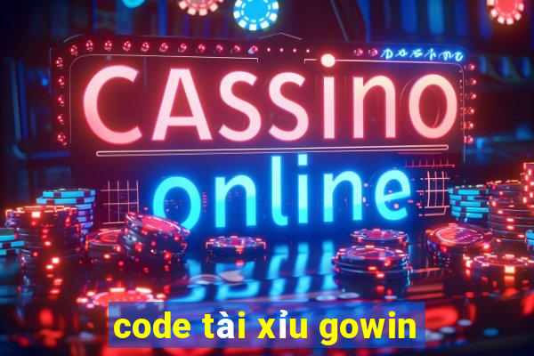 code tài xỉu gowin