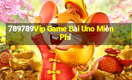 789789Vip Game Bài Uno Miễn Phí