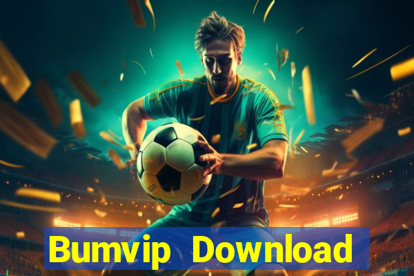 Bumvip Download Game Đánh Bài