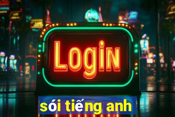 sói tiếng anh