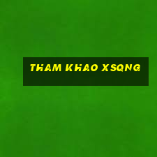 tham khao xsqng