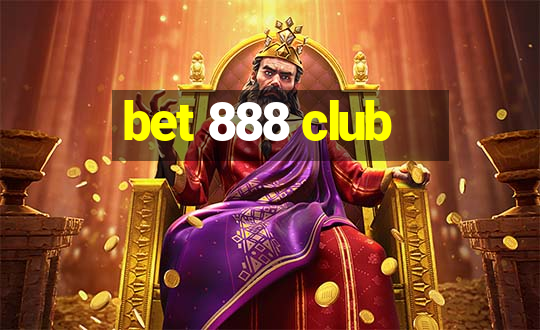 bet 888 club