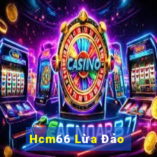 Hcm66 Lừa Đảo