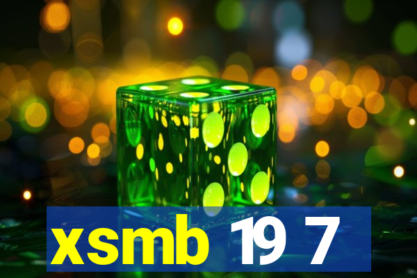 xsmb 19 7