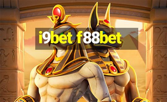 i9bet f88bet