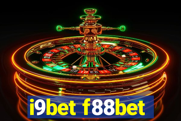 i9bet f88bet