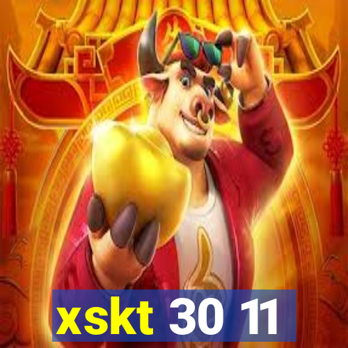 xskt 30 11