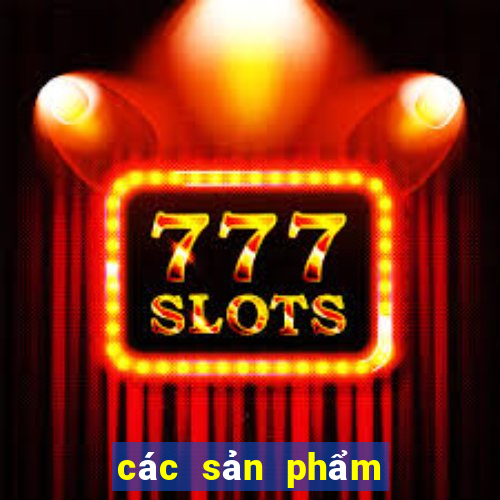 các sản phẩm của vietlott