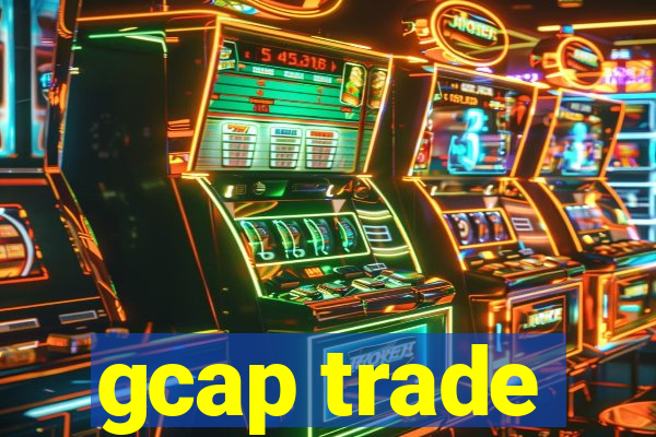 gcap trade