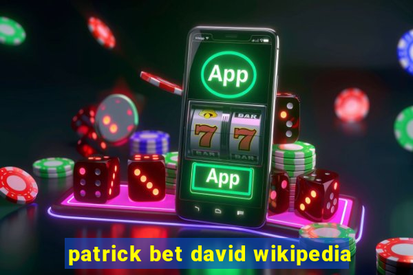 patrick bet david wikipedia