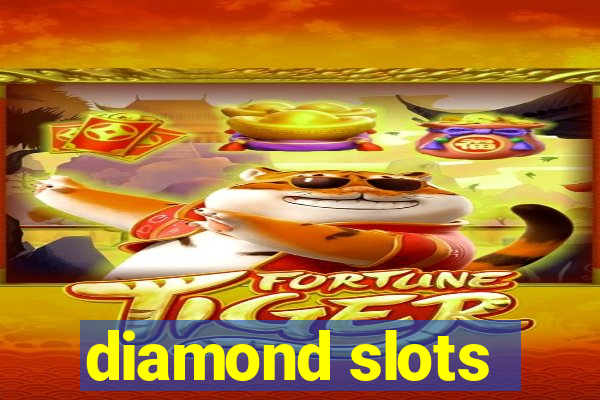 diamond slots