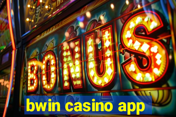 bwin casino app