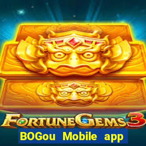 BOGou Mobile app Tải về