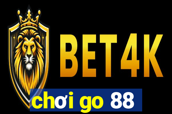 chơi go 88