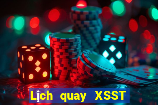 Lịch quay XSST Thứ 4