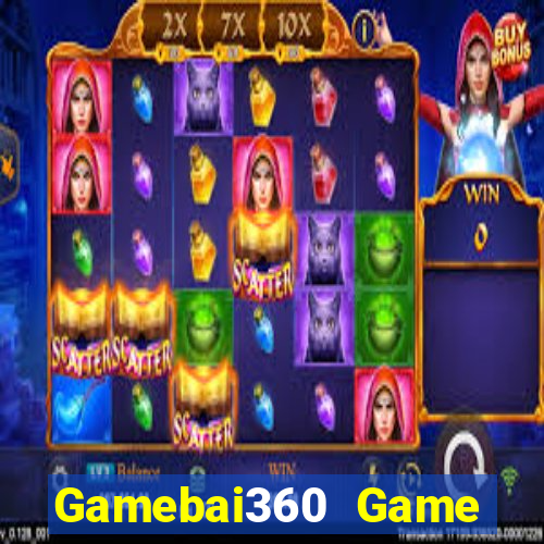 Gamebai360 Game Bài Tặng Tiền