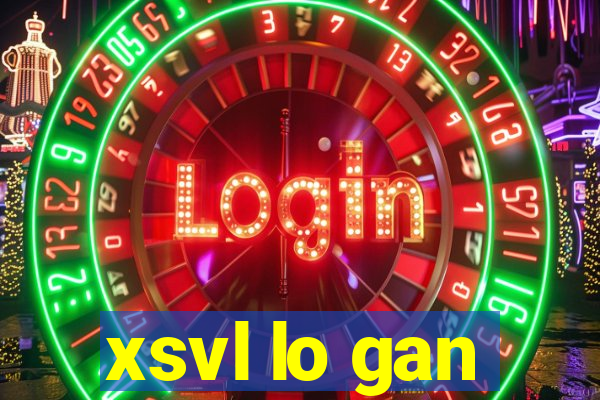 xsvl lo gan