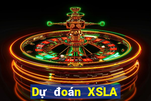 Dự đoán XSLA ngày 30