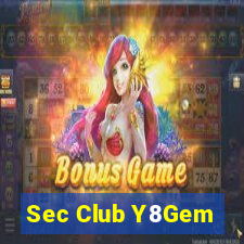 Sec Club Y8Gem