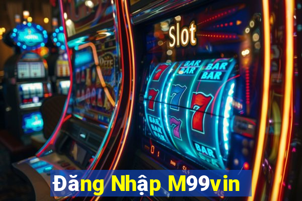 Đăng Nhập M99vin