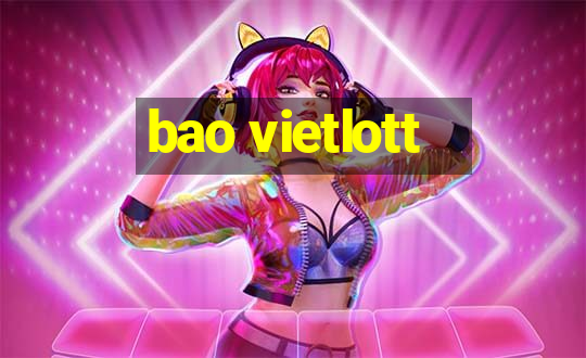 bao vietlott