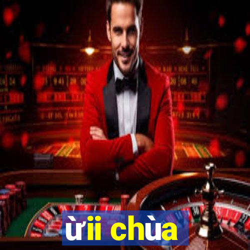 ừii chùa