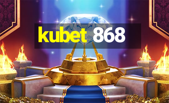 kubet 868