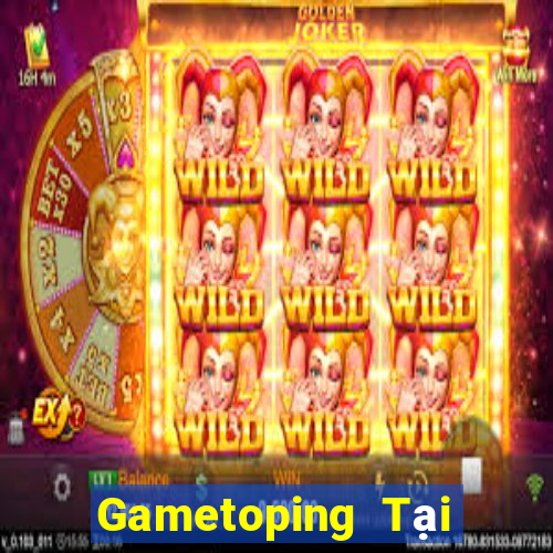 Gametoping Tại Game Bài B52 Đổi Thưởng