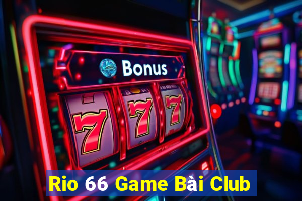 Rio 66 Game Bài Club