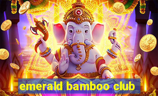 emerald bamboo club