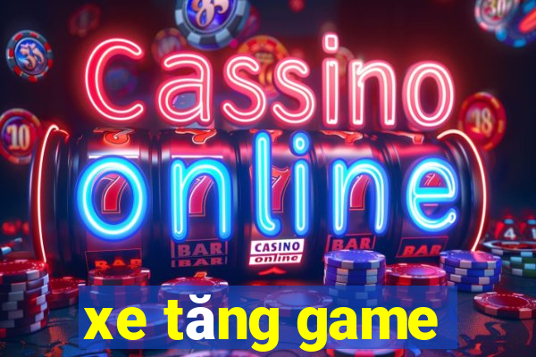 xe tăng game