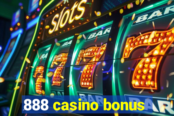 888 casino bonus