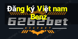 Đăng ký Việt nam Benz