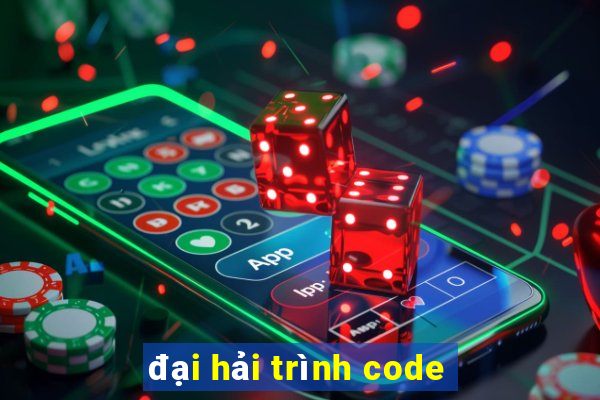 đại hải trình code