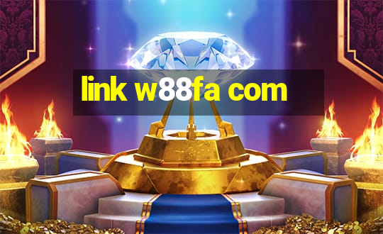 link w88fa com