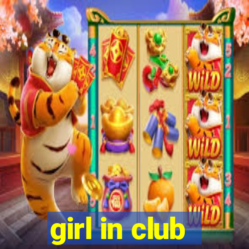 girl in club