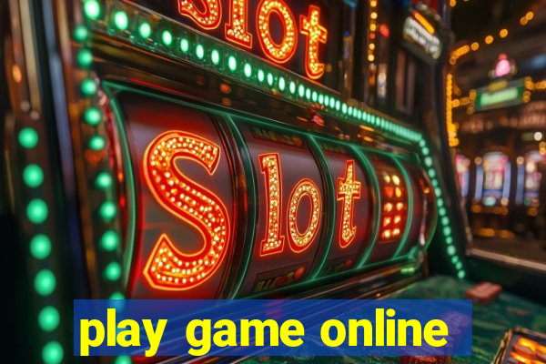 play game online