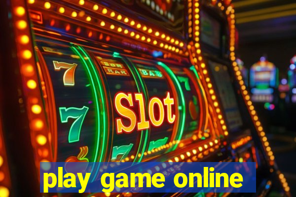 play game online