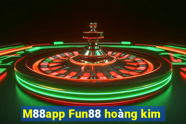 M88app Fun88 hoàng kim