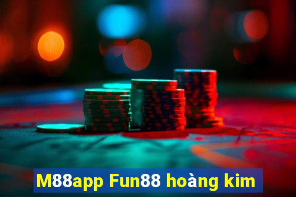 M88app Fun88 hoàng kim