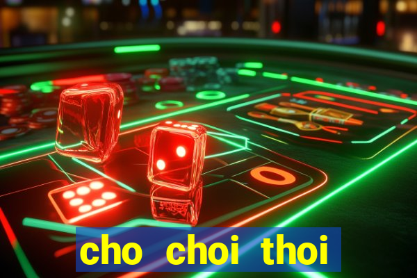 cho choi thoi trang cong chua