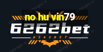 no hu vin79