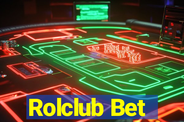 Rolclub Bet