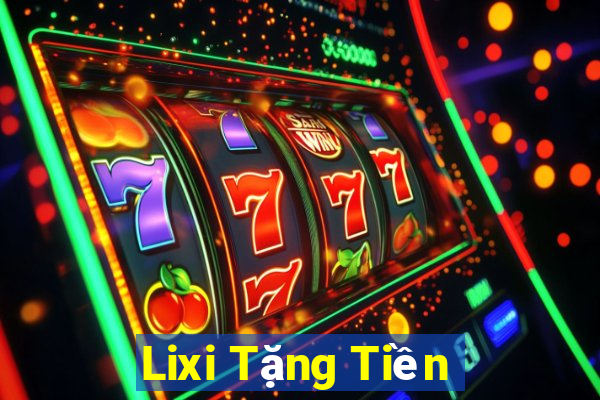 Lixi Tặng Tiền