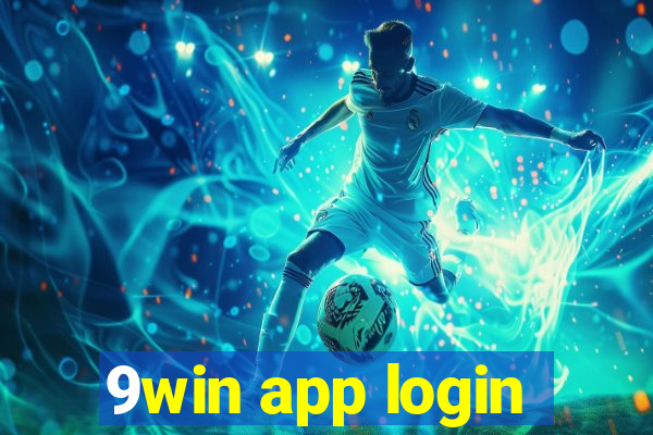 9win app login