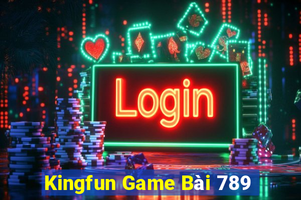 Kingfun Game Bài 789