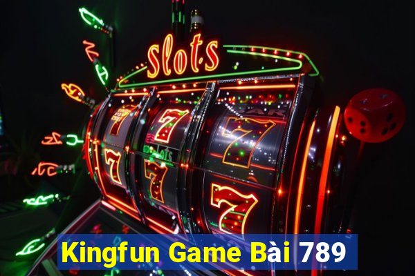 Kingfun Game Bài 789