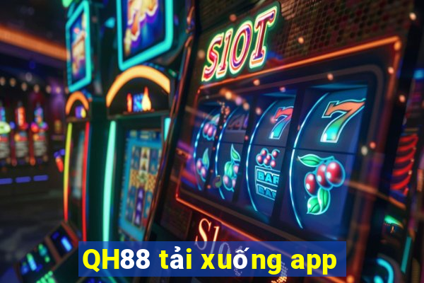 QH88 tải xuống app